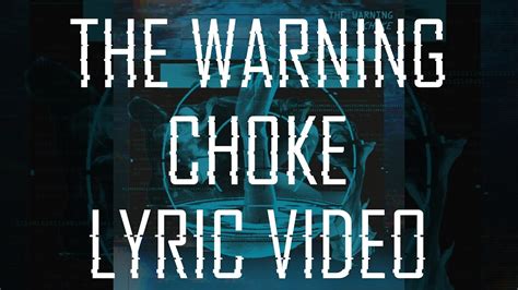 Choke the warning chords. Things To Know About Choke the warning chords. 